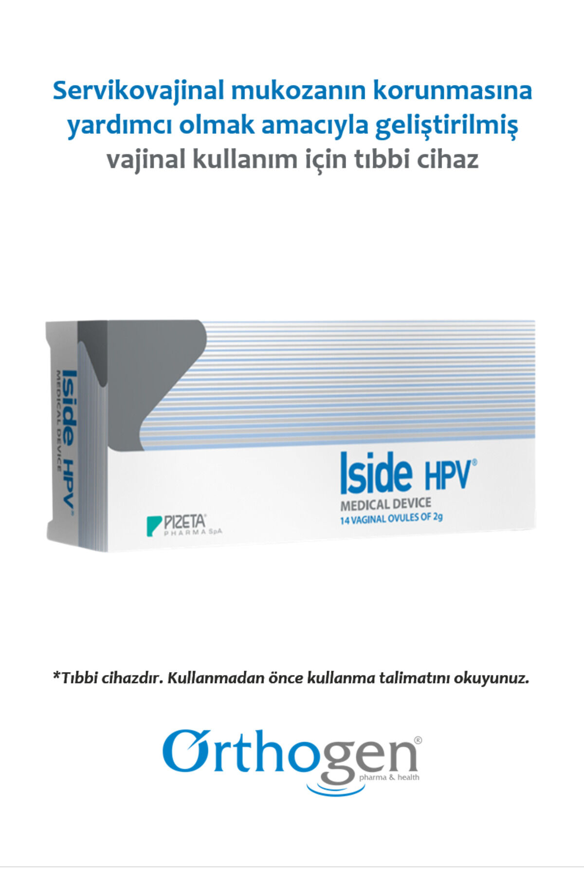 Iside HPV Vajinal Ovül 14’lü | Servikovajinal Mukoza Korunmasına Yardımcı